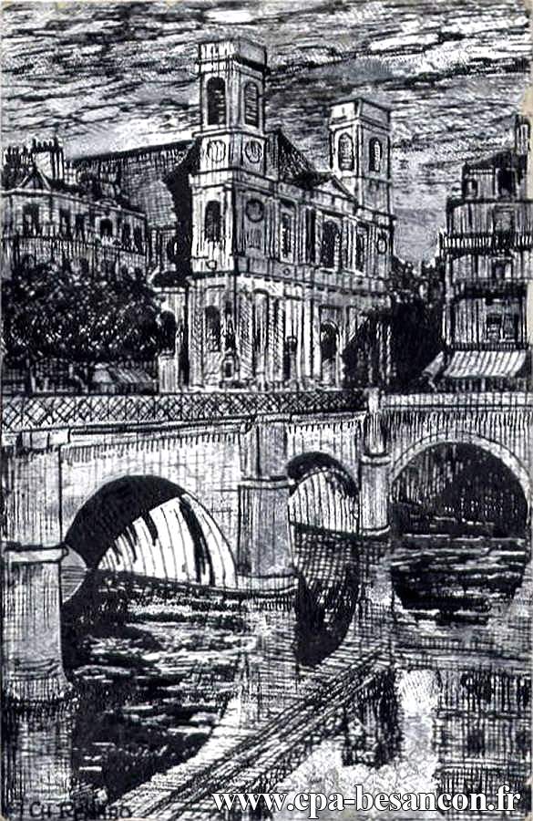 BESANÇON Le Pont de Battant et l'Eglise de la Madeleine